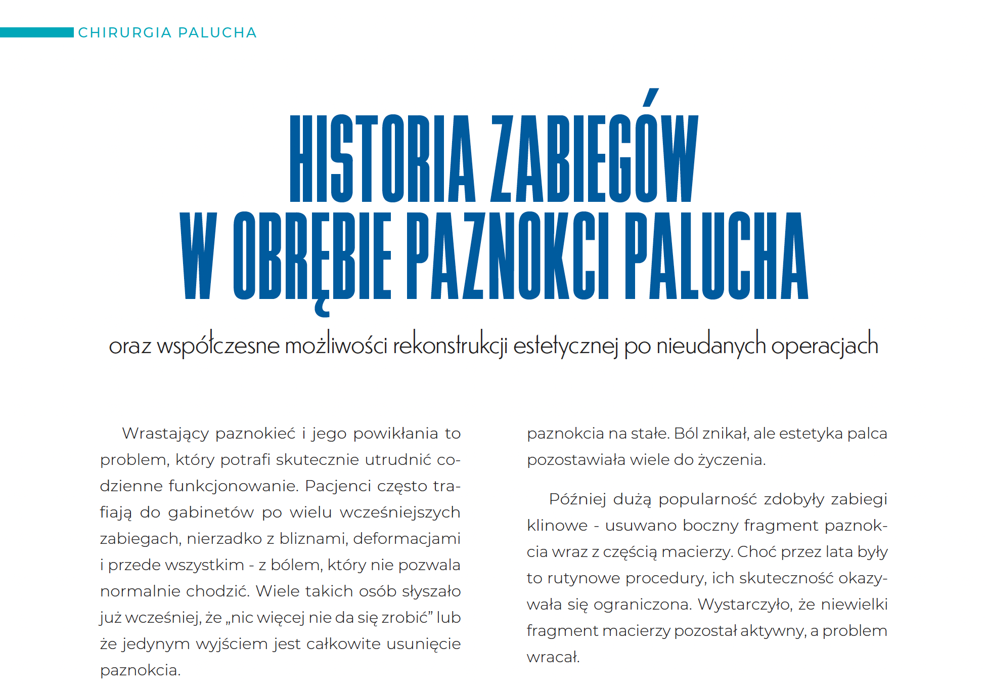 Artykuł o zabiegach paznokci palucha i rekonstrukcji po nieudanych operacjach w kwartalniku „Podologia” 4/2025.